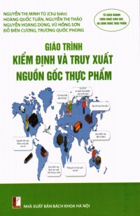 Image of Giáo trình Kiểm định và truy xuất nguồn gốc thực phẩm