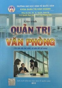 Image of Giáo trình Quản trị văn phòng