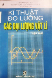 Image of Kỹ thuật đo lường các đại lượng vật lý (tập 2)