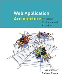 Image of Web application architecture: principles, protocols, and practices
